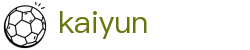开云官方入口 - kaiyun唯一认证入口